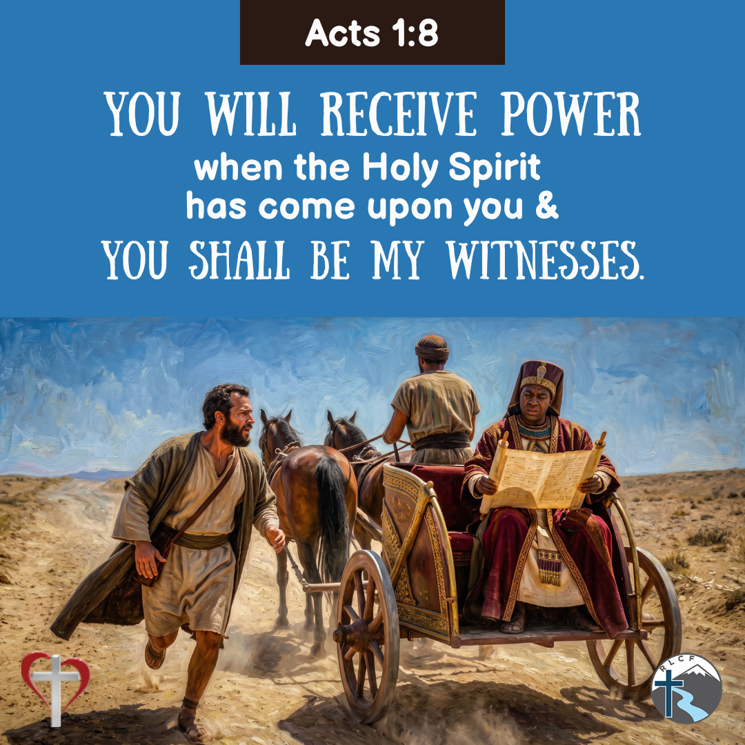 "You will receive power when the Holy Spirit has come upon you; and you shall be My witnesses." —Acts 1:8, NASB